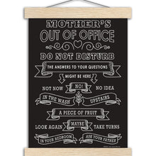 Load image into Gallery viewer, MUM's Out Of Office Black - Museum-Quality Matte Paper Poster with Hanger
