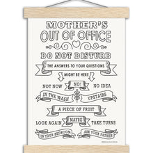Load image into Gallery viewer, MUM's Out Of Office White - Museum-Quality Matte Paper Poster with Hanger