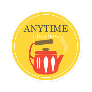Anytime is Tea Time - Bubble-free stickers