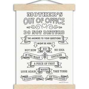 MUM's Out Of Office White - Museum-Quality Matte Paper Poster with Hanger