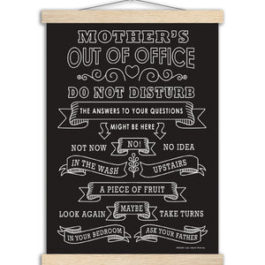 MUM's Out Of Office Black - Museum-Quality Matte Paper Poster with Hanger